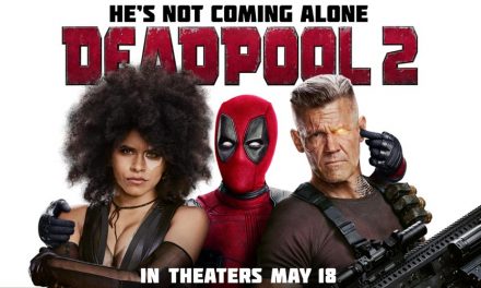 Deadpool 2 Review BABY!