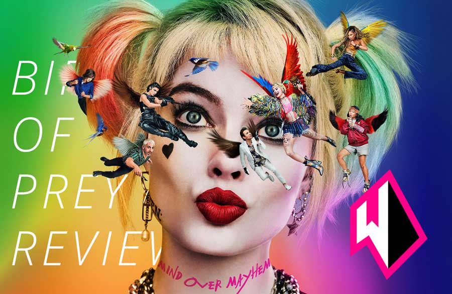 Review: Birds of Prey (And the Fantabulous Emancipation of One Harley Quinn)